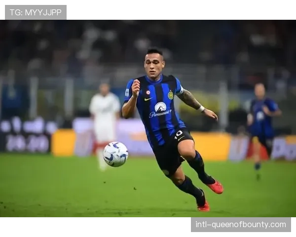 国际米兰客场1-0小胜亚特兰大，劳塔罗制胜球助球队继续领跑